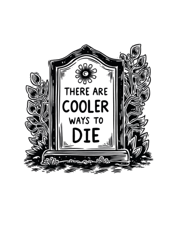 Cooler Ways To Die Collection